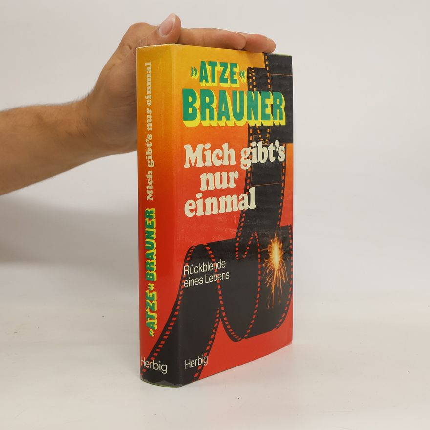 Artur Brauner Mich gibt's nur einmal