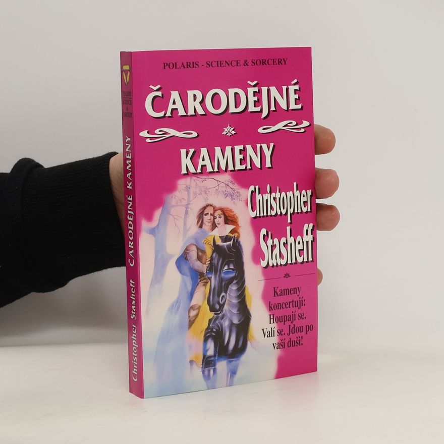 Christopher Stasheff Čarodějné kameny