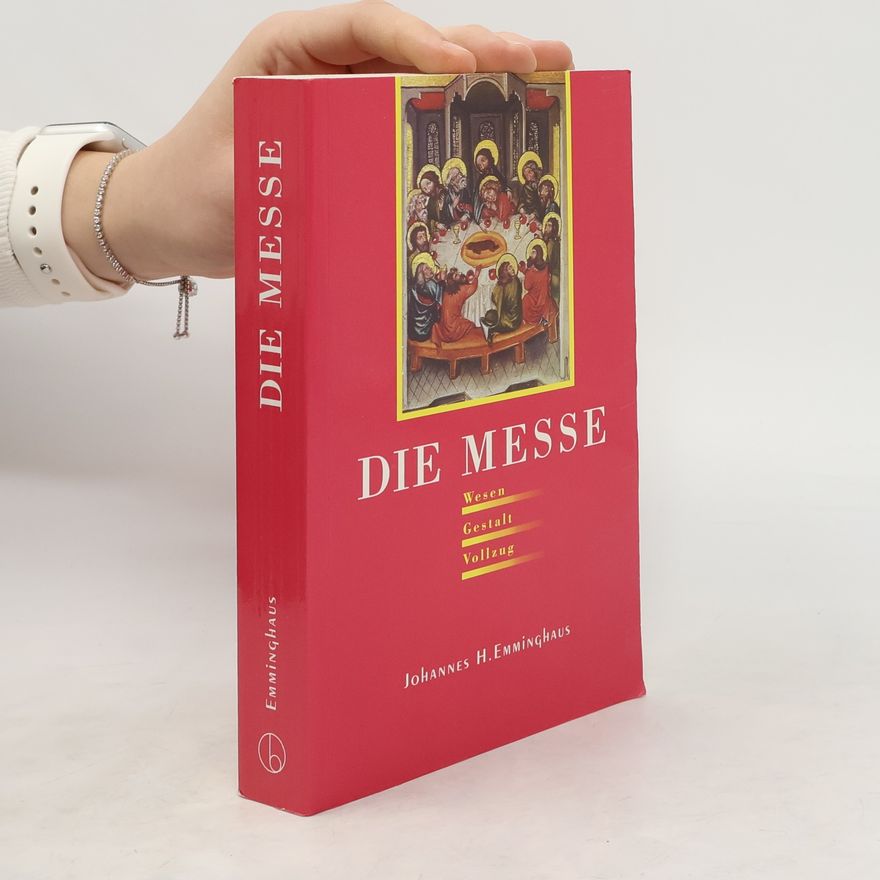 Johannes Heinrich Emminghaus Die Messe