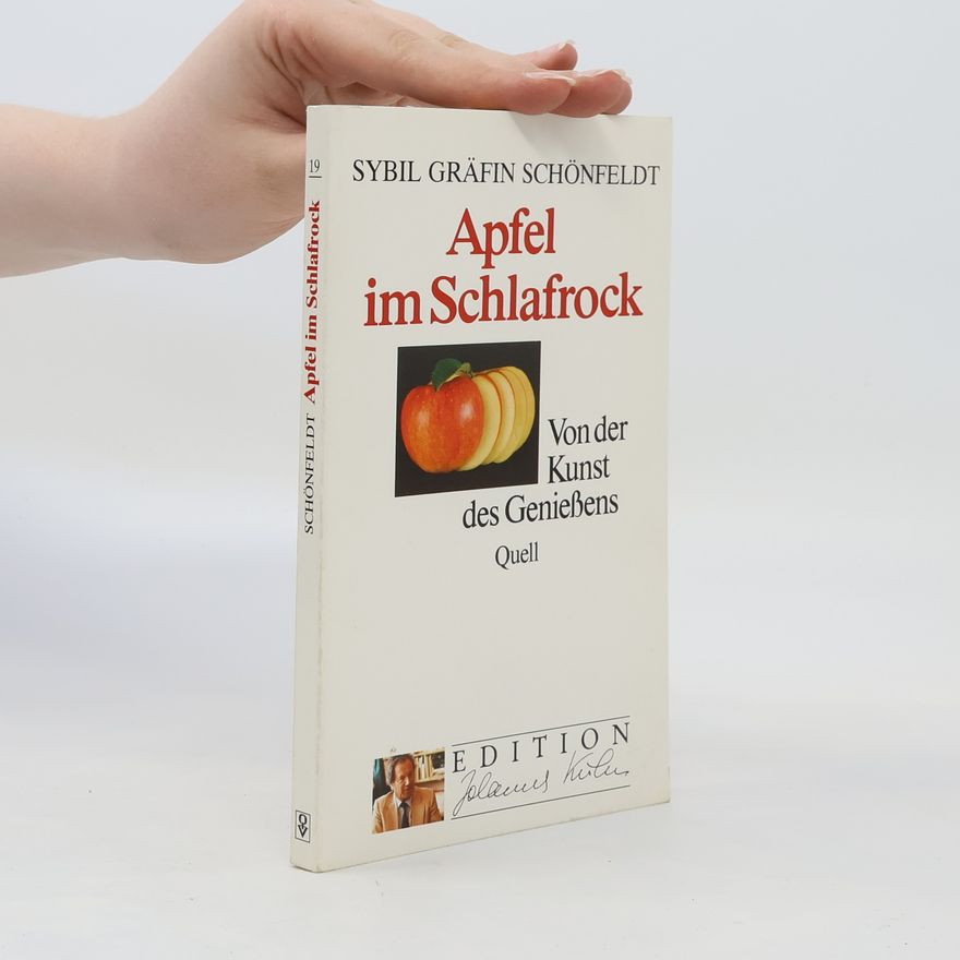 Sybil Schönfeldt Apfel im Schlafrock