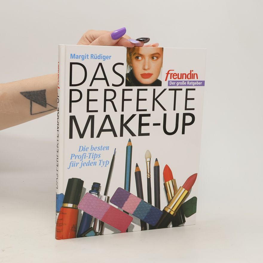 Margit Rüdiger Das Perfekte Make-up