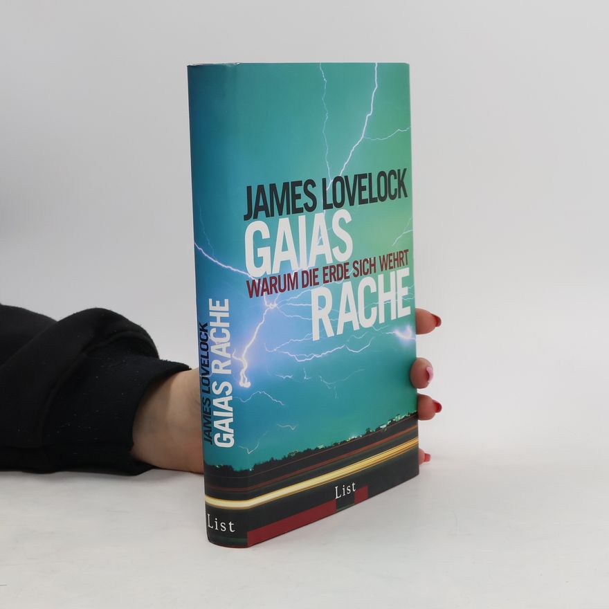 James Lovelock Gaias Rache