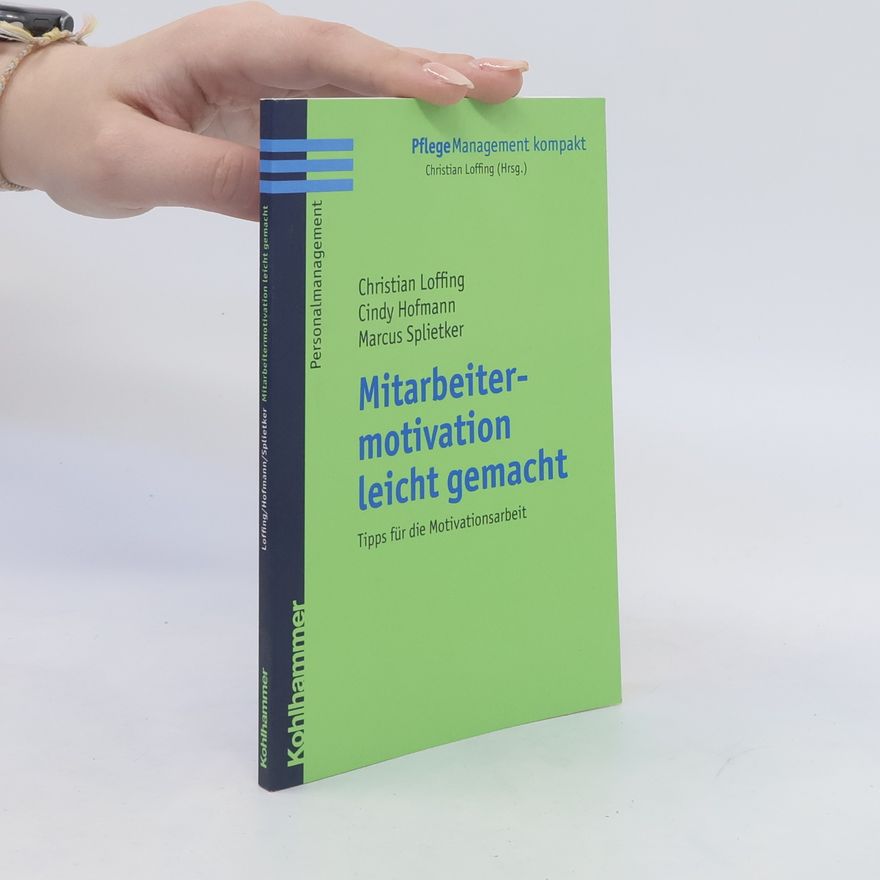 Christian Loffing Mitarbeitermotivation leicht gemacht