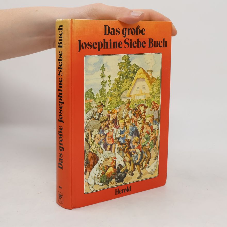 Josephine Siebe-Buch Das grosse Josephine Siebe-Buch
