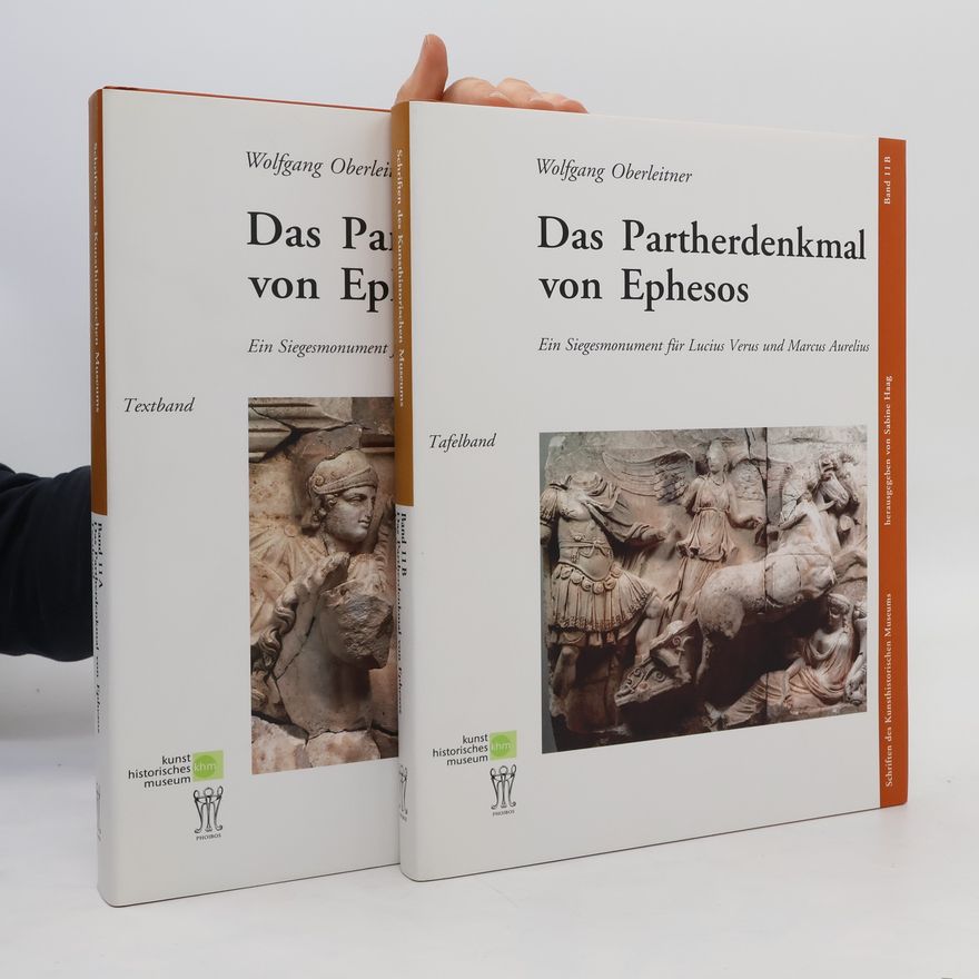 Various authors Das Partherdenkmal von Ephesos