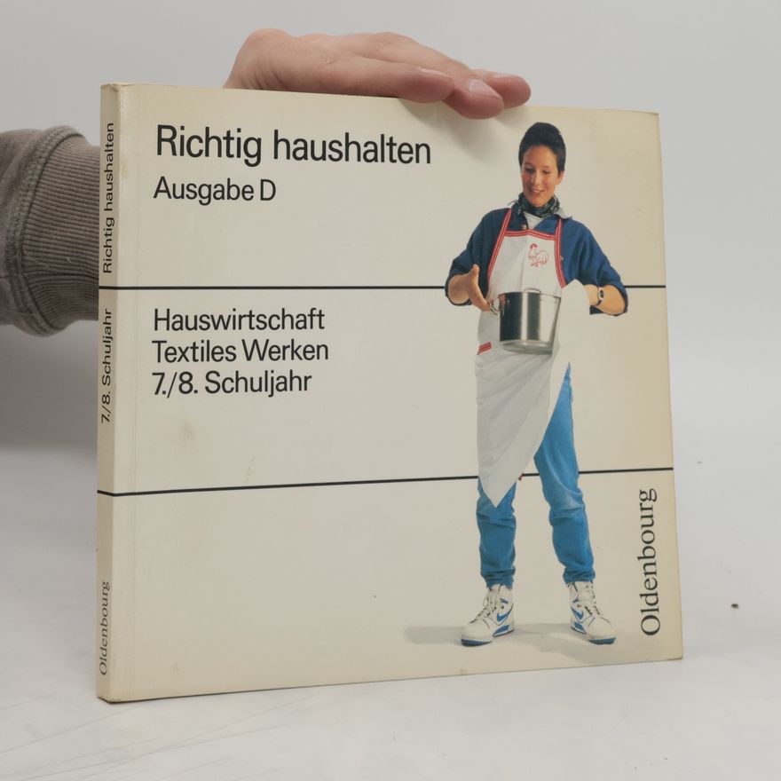 Autorenkollektiv Richtig haushalten, Ausgabe D
