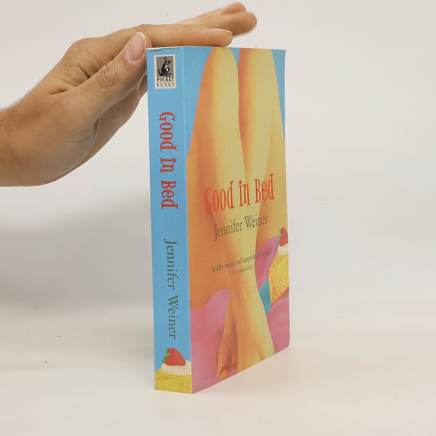 Jennifer Weiner Good in bed