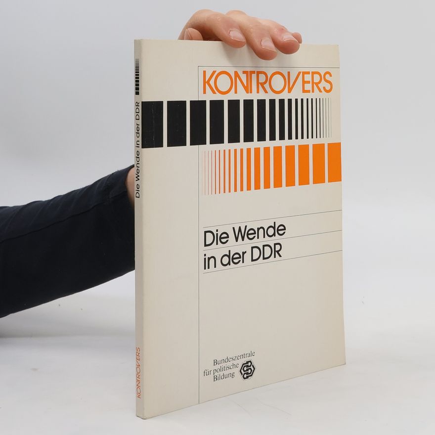 Autorenkollektiv Die Wende in der DDR