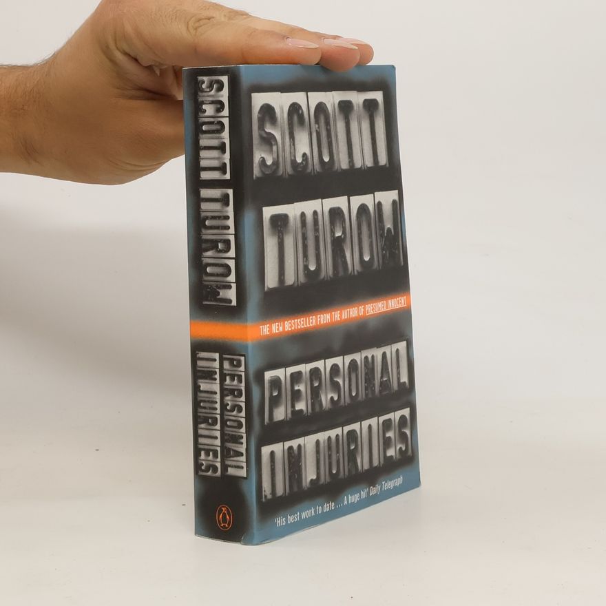 Scott Turow Personal Injuries