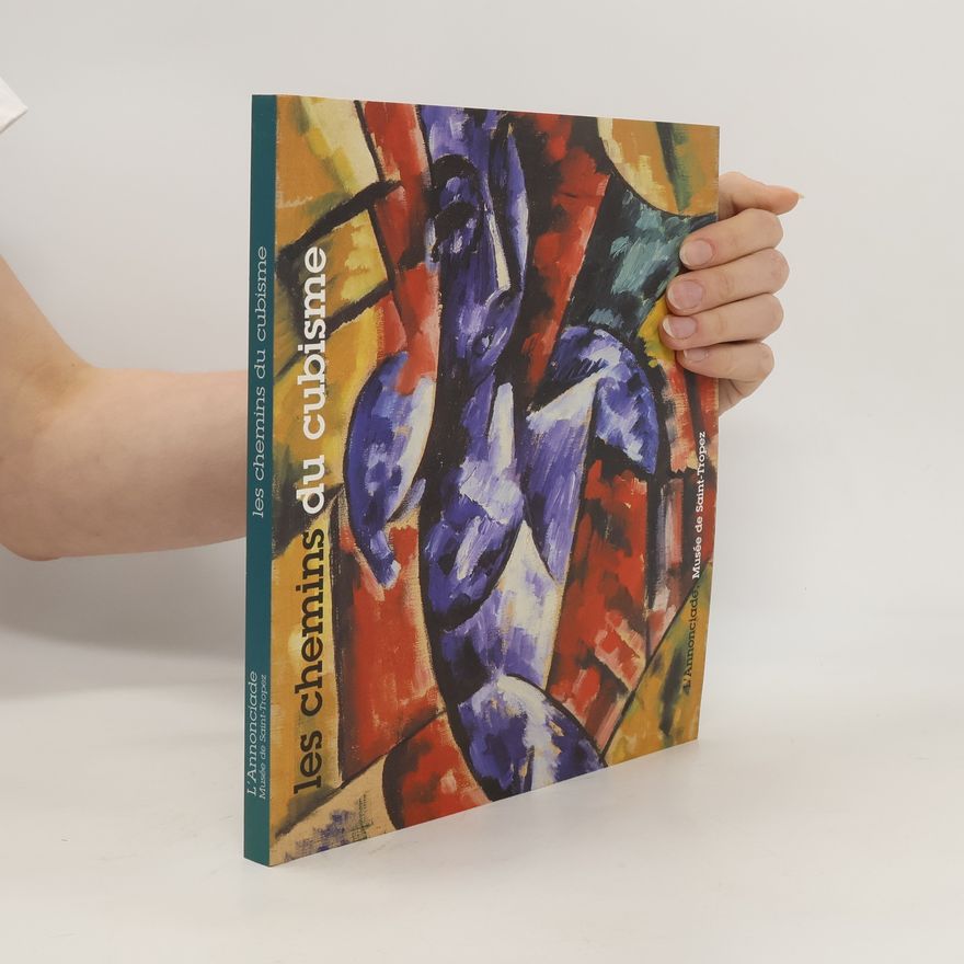 Kolektiv autorů Les chemins de cubisme
