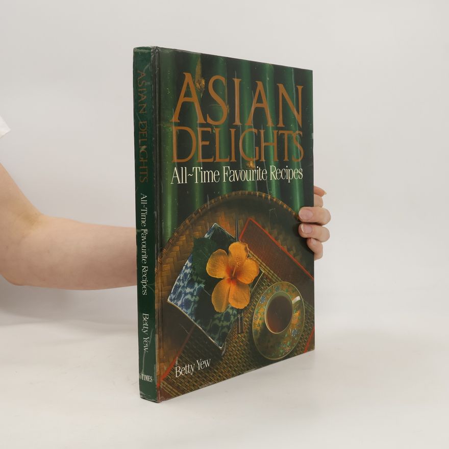 Betty Yew Asian Delights