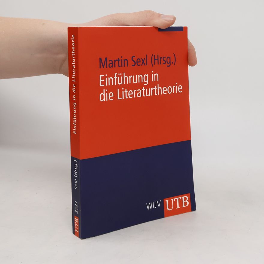 Martin Sexl Einführung in die Literaturtheorie
