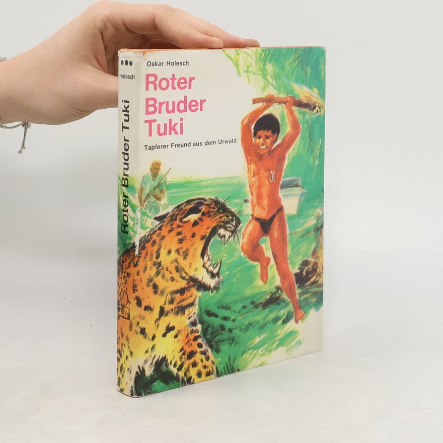 Oskar Holesch Roter Bruder Tuki