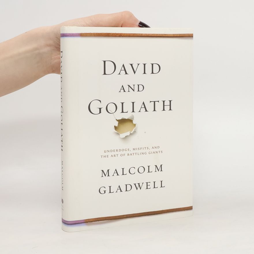Malcolm Gladwell David and Goliath