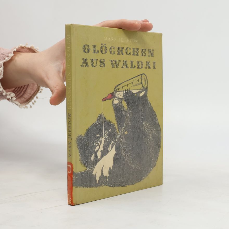 Mark Jefetow Glöckchen aus Waldai