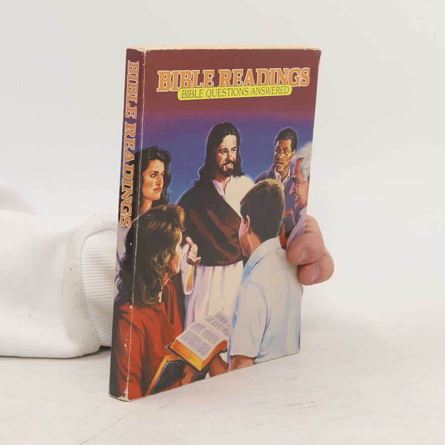 Collectif d'auteurs Bible Readings. Bible Questions Answered