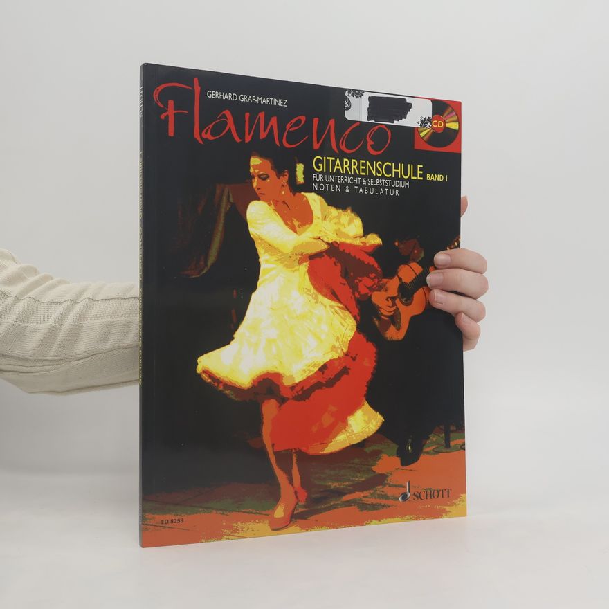 Gerhard Graf-Martinez Flamenco Gitarrenschule Band 1