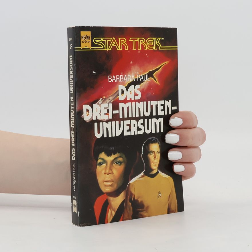 Barbara Paul Star Trek. Das Drei-minuten-universum