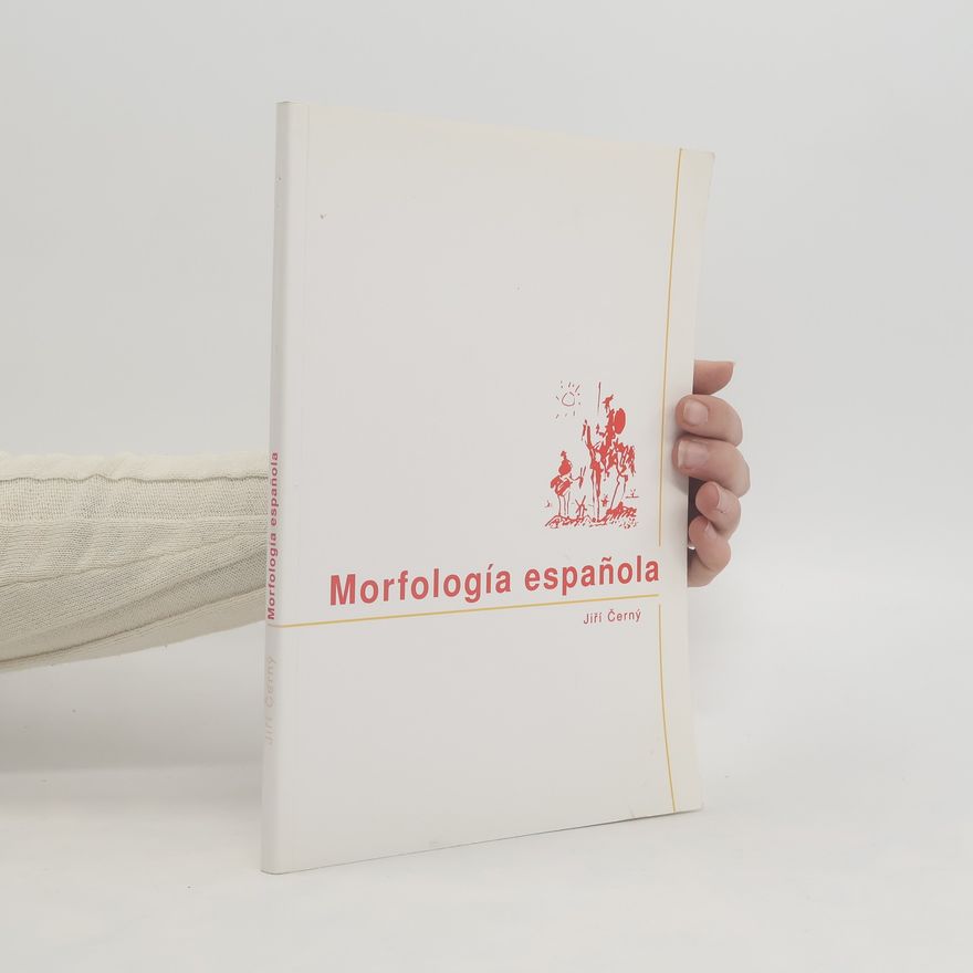 Jiří Černý Morfología española