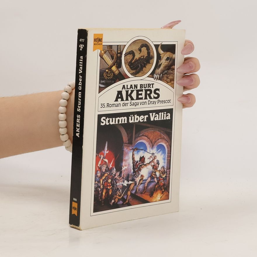 Alan B. Akers Sturm über Vallia. Roman