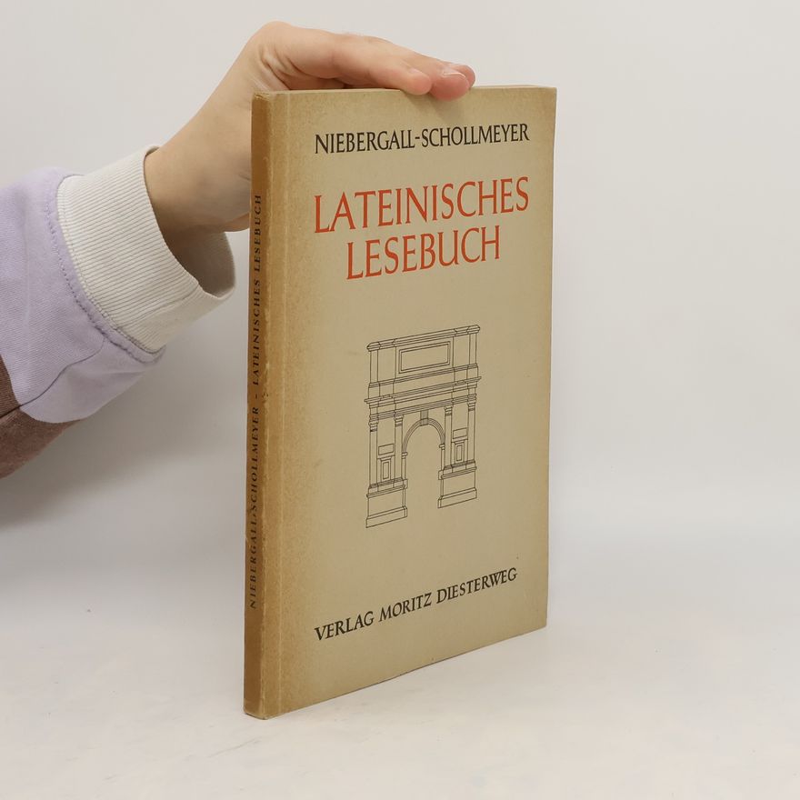 F. W. Schollmeyer Lateinisches Lesebuch