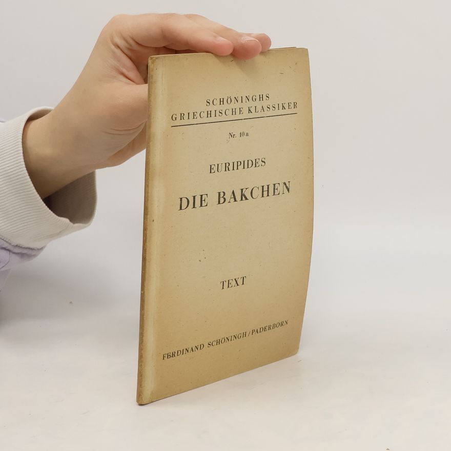 Eurípidés Die Bakchen