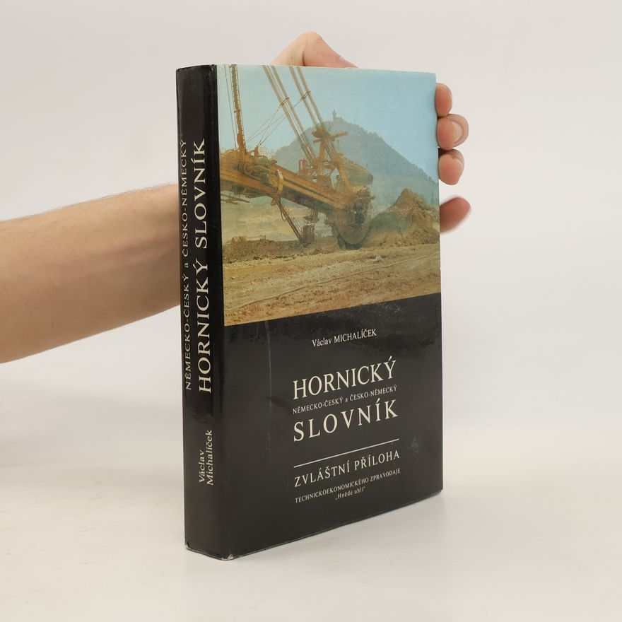 Václav Michalíček Hornický německo-český a česko-německý slovník