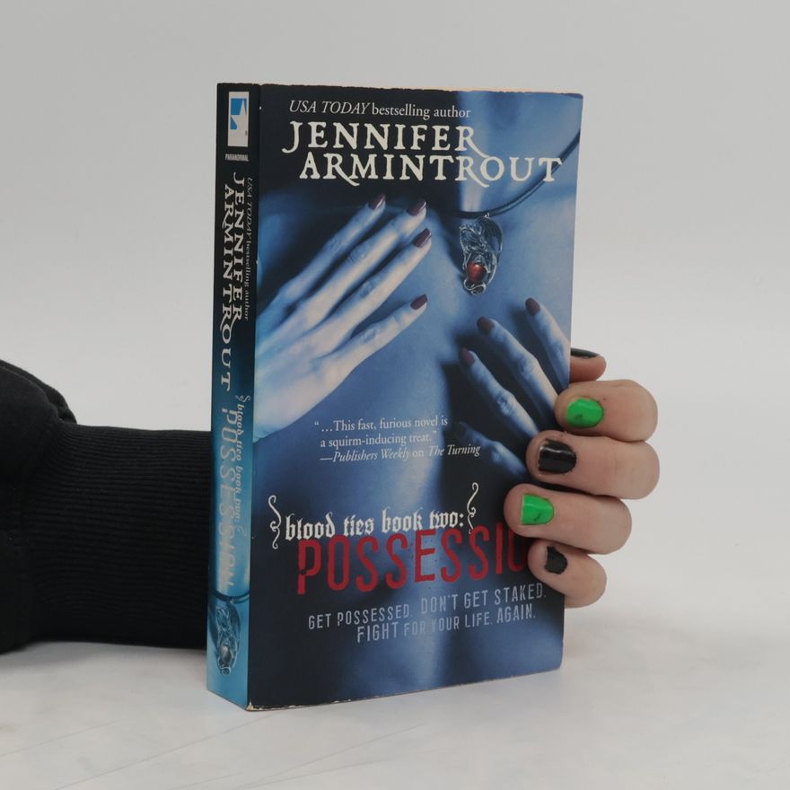 Jennifer Armentrout Blood Ties Book Two: Possession