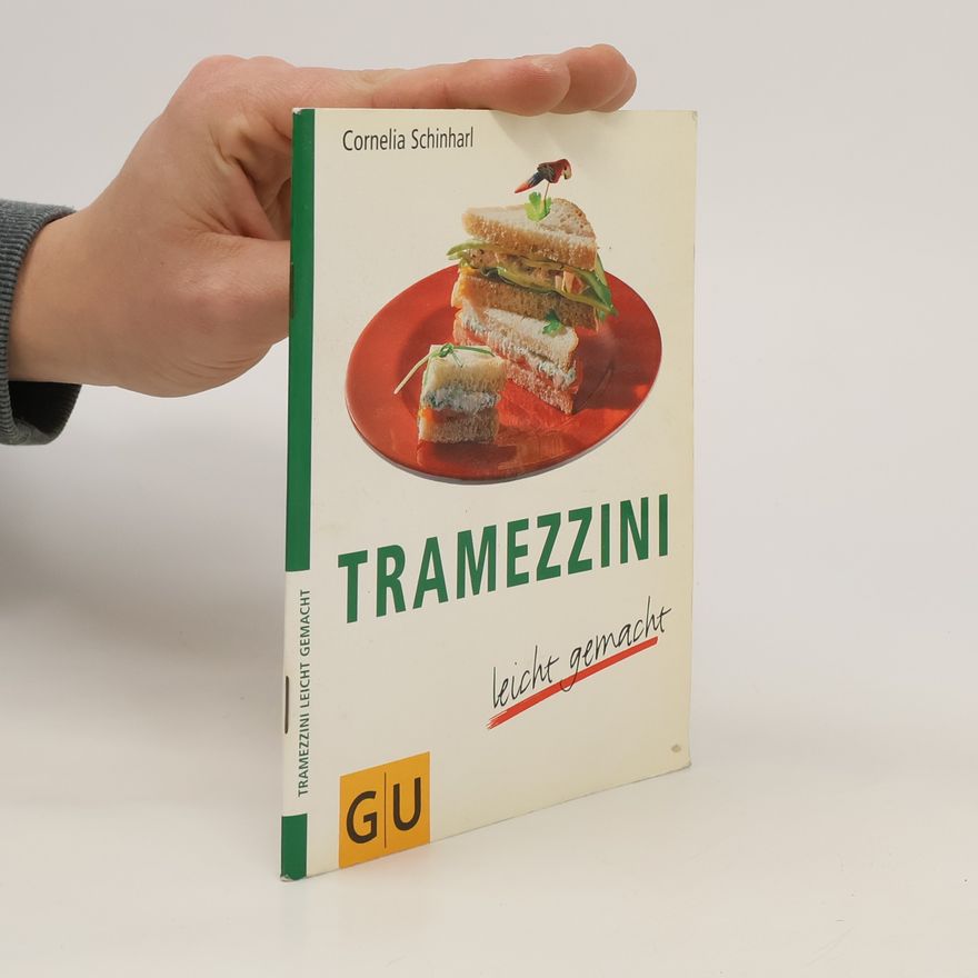 Cornelia Schinharl Tramezzini leicht gemacht