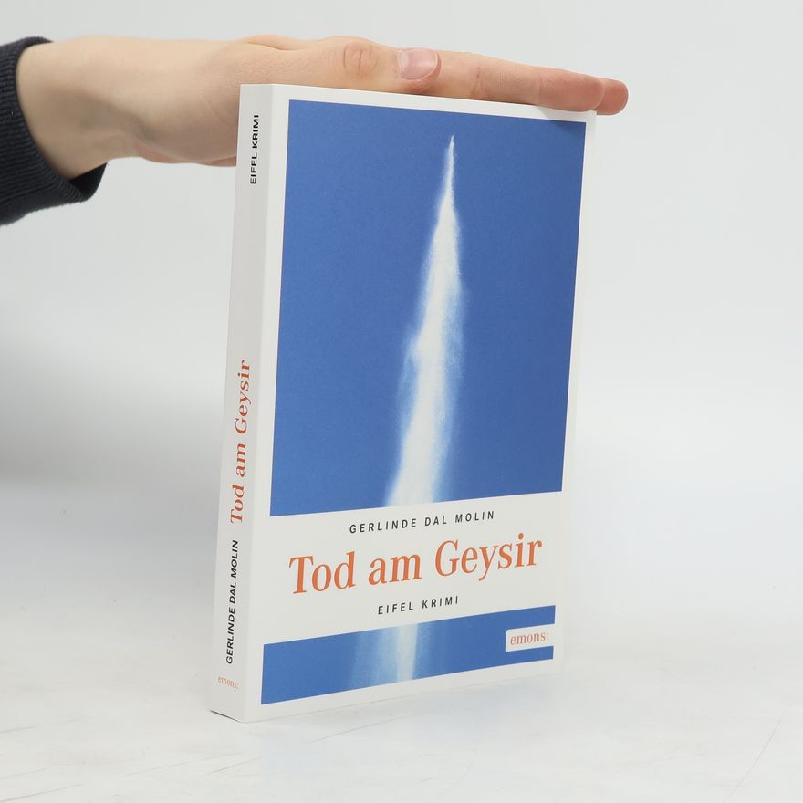 Gerlinde Dal Molin Tod am Geysir