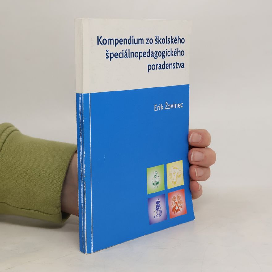 Erik Žovinec Kompendium zo školského špeciálnopedagogického poradenstva