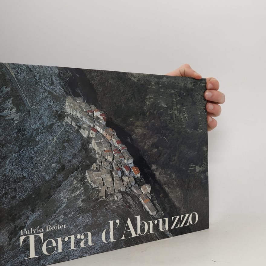 Fulvio Roiter Terra d'Abruzzo
