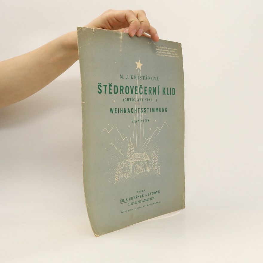 M. J. Kristánová Štědrovečerní klid. Weihnachtsstimmung