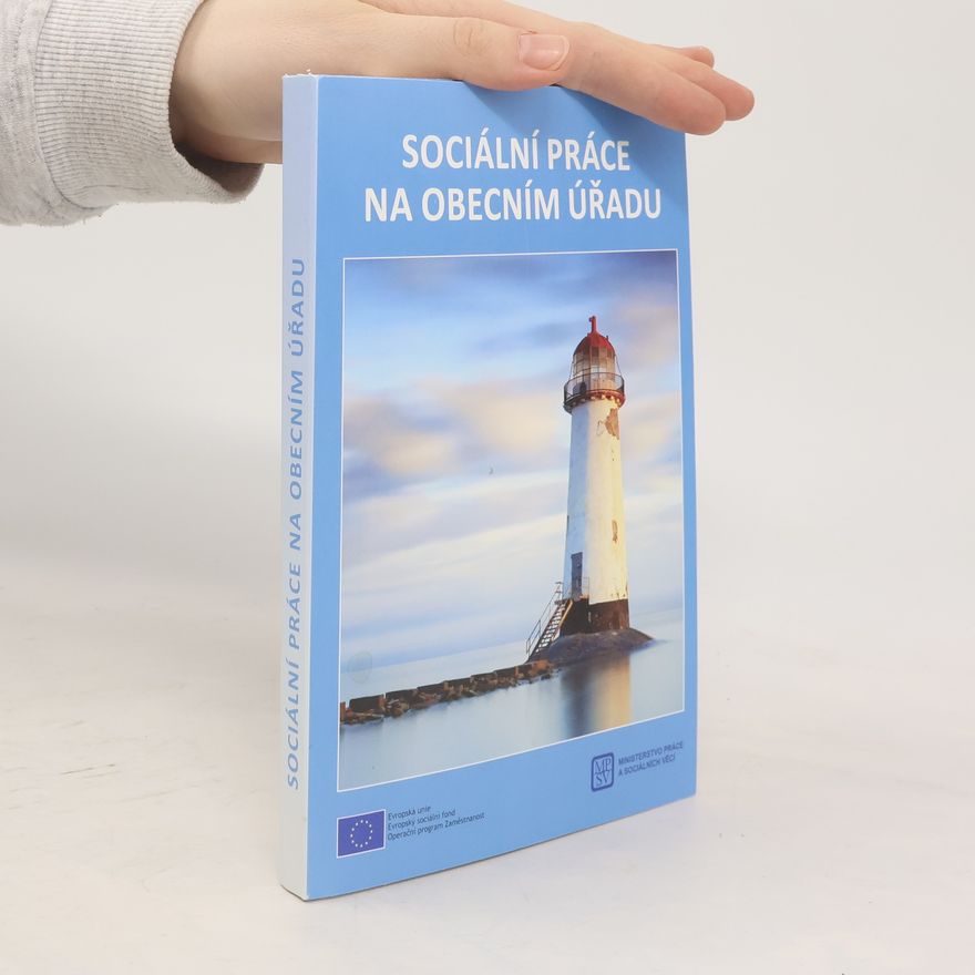 Jana Lepičová Sociální práce na obecním úřadu