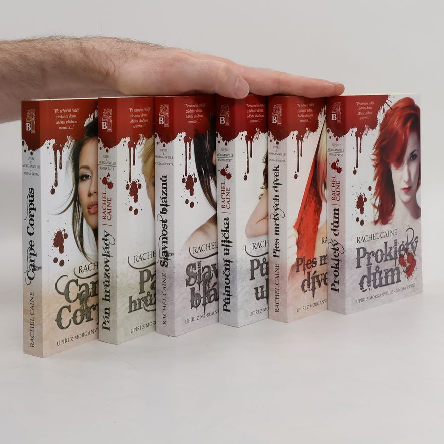 Rachel Caine Upíři z Morganville 1-6