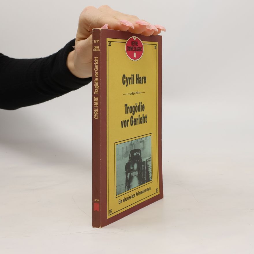 Cyril Hare Tragödie vor Gericht