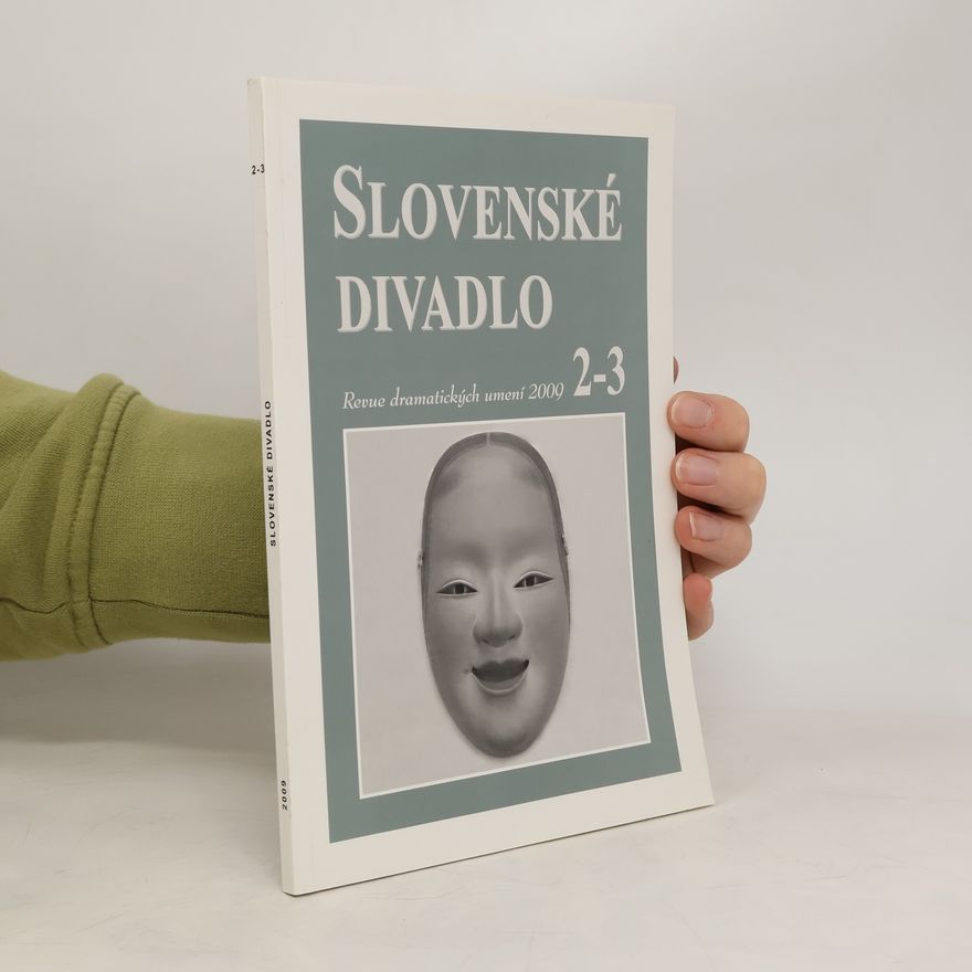 Autorenkollektiv Slovenské divadlo 2-3: Revue dramatických umení 2009