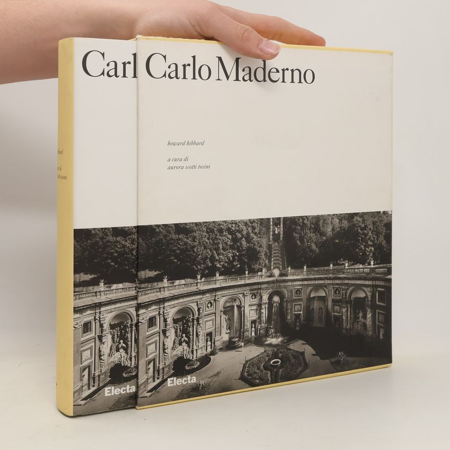 Howard Hibbard Carlo Maderno