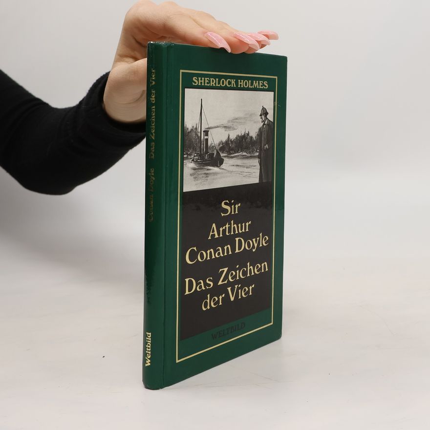 Arthur Conan Doyle Das Zeichen der Vier