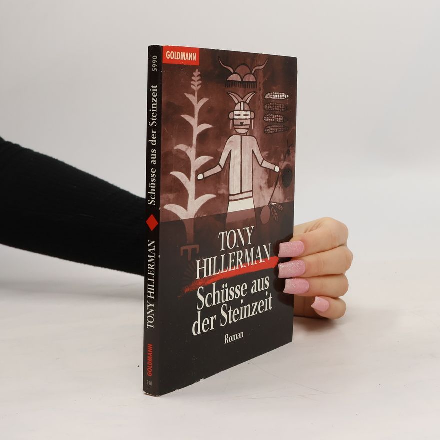 Tony Hillerman Schüsse aus der Steinzeit