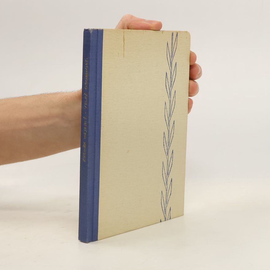 Zdeněk Nejedlý Velké osobnosti