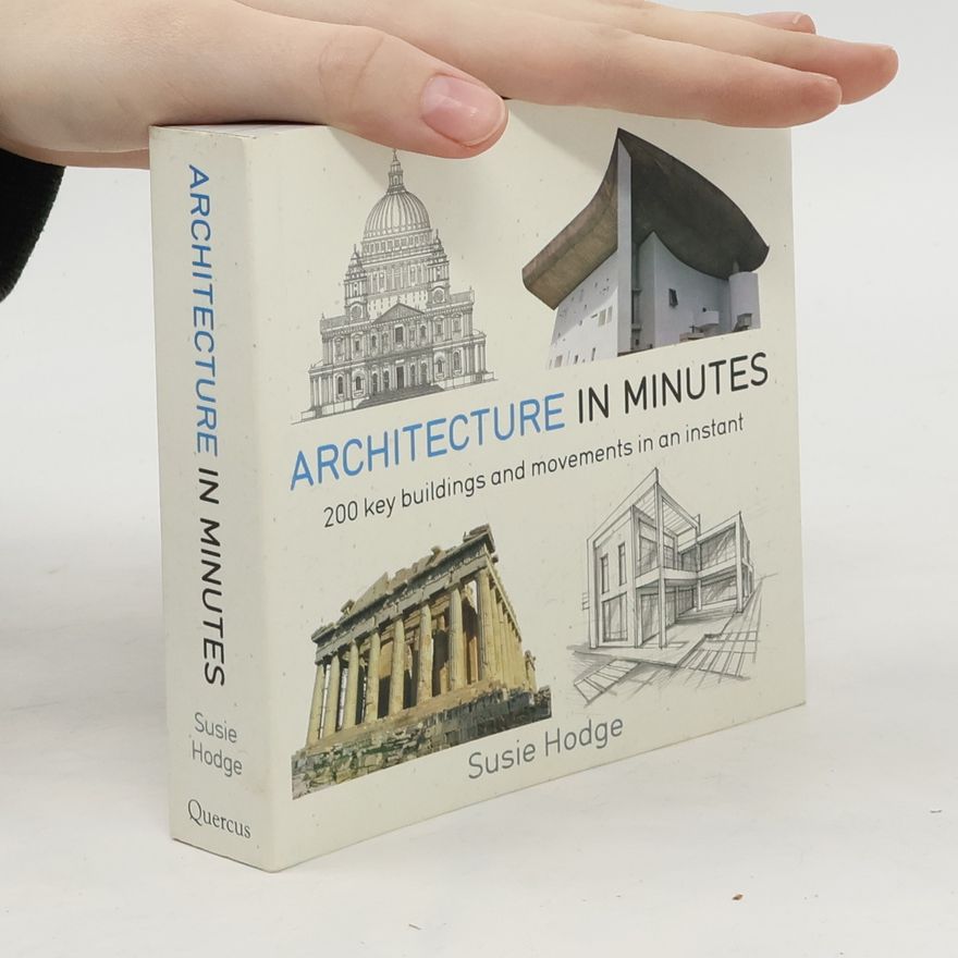 Susie Hodge Architecture In Minutes