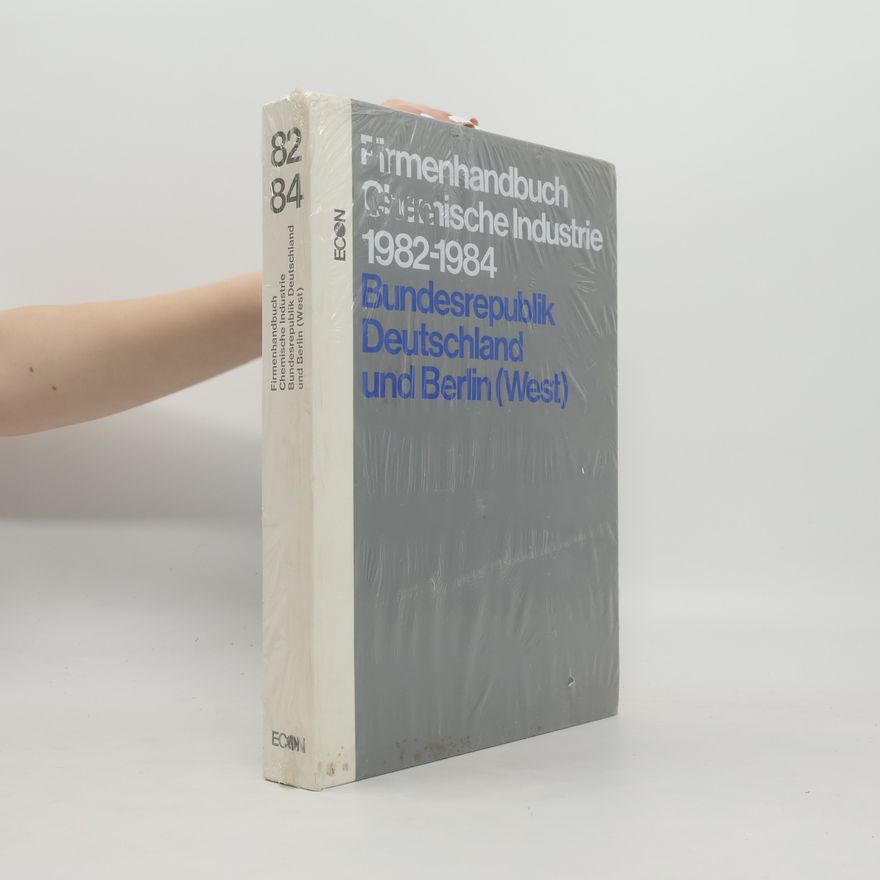 Collectif d'auteurs Firmenhandbuch Chemische Industrie 1982-1984 Bundesrepublik Deutschland und Berlin (West)