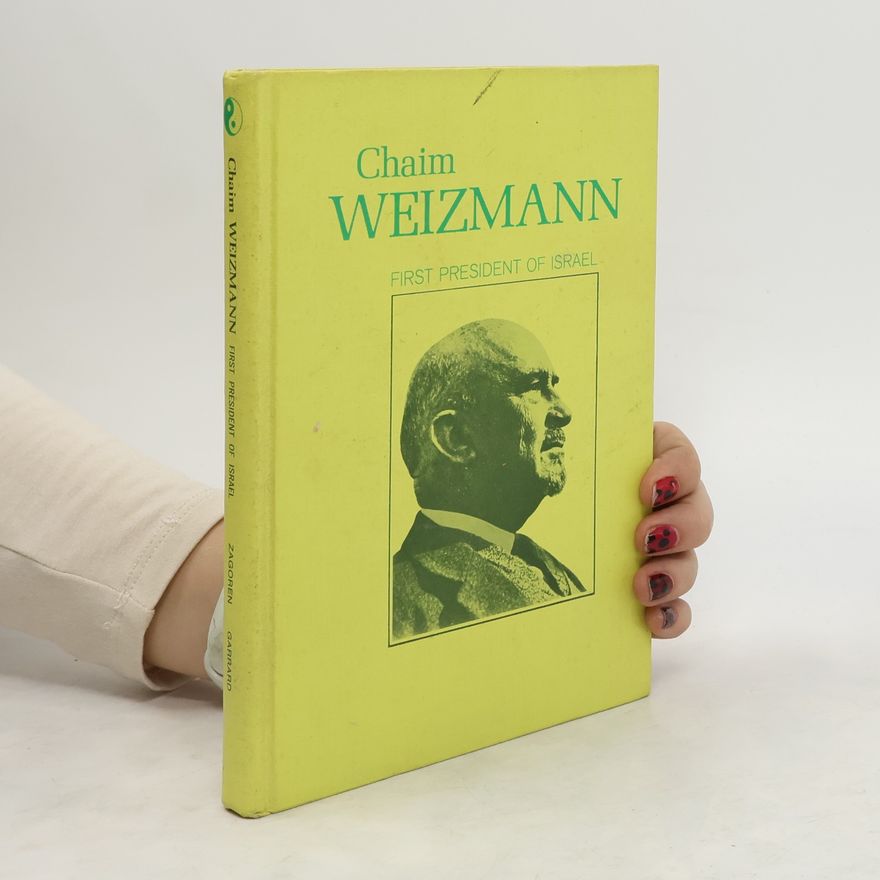 kolektiv Chajim Weizmann First President of Israel