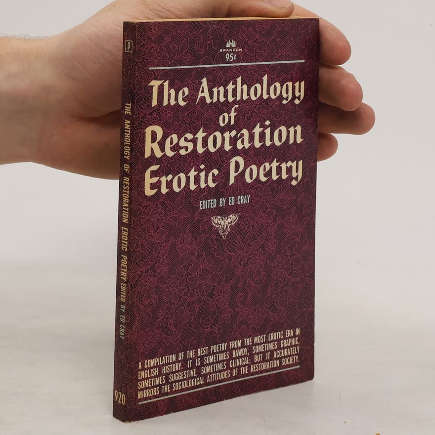Ed Cray The Anthology of Restoration Erotic Poetry