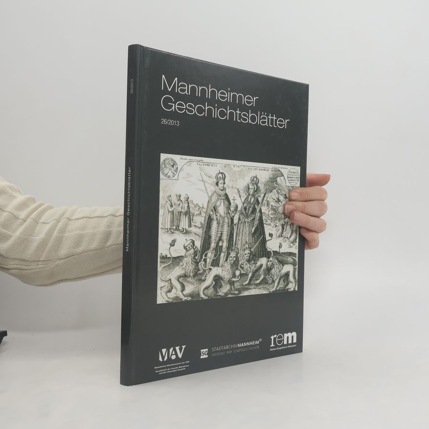 Autorenkollektiv Mannheimer Geschichtsblätter 26/2013