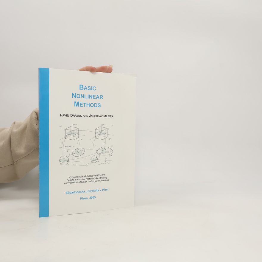 Jaroslav Milota Basic Nonlinear Methods