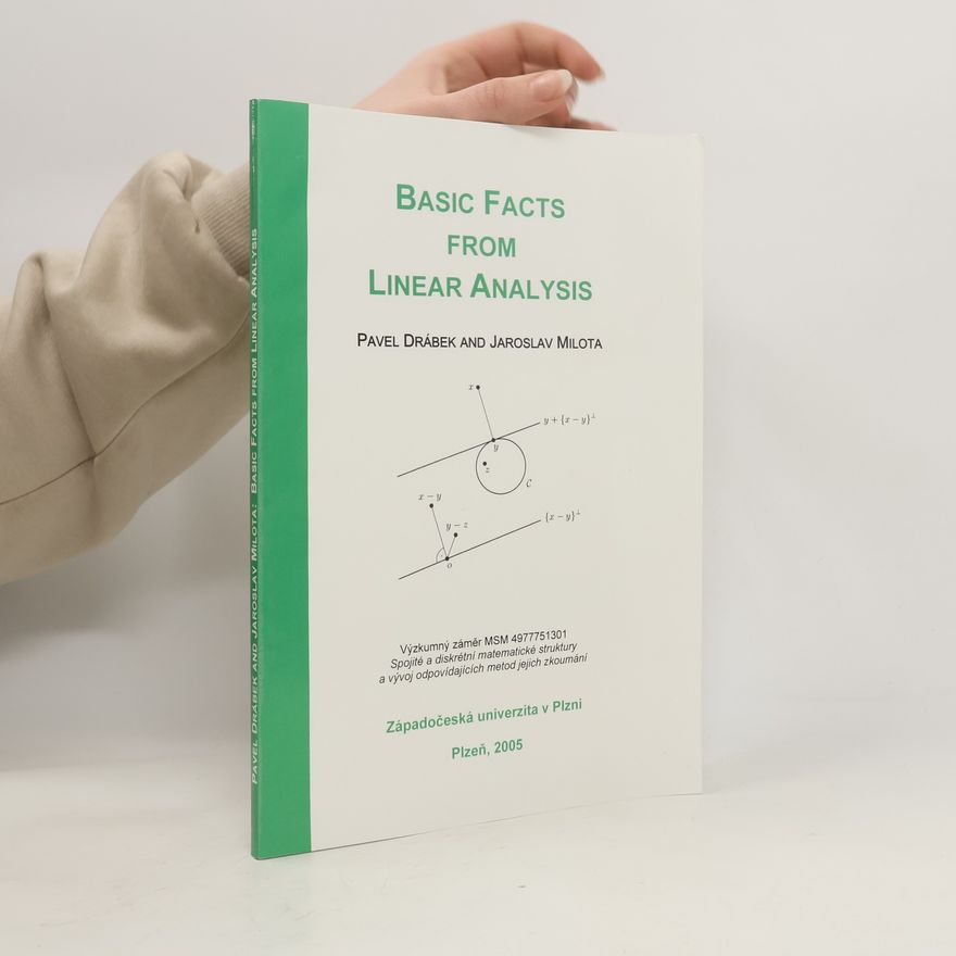 Jaroslav Milota Basic Facts from Linear Analysis