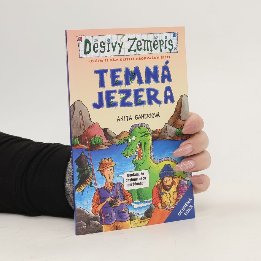 Anita Ganeri Temná jezera