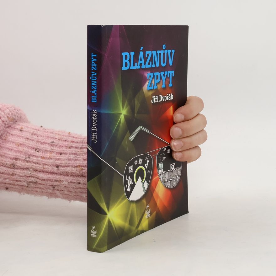 Jiří Dvořák Bláznův zpyt